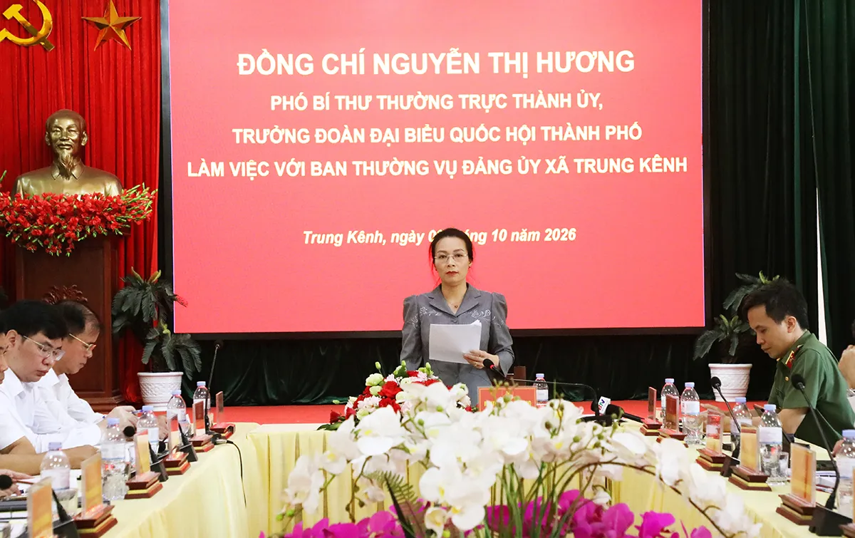 Phó Bí thư Thường trực Thành ủy Nguyễn Thị Hương làm việc với Ban Thường vụ Đảng ủy...